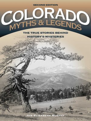 cover image of Colorado Myths and Legends